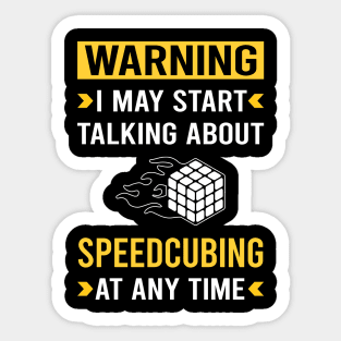 Warning Speedcubing Speedcube Speedcuber Speed Cubing Sticker